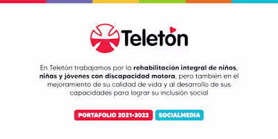 Fundación Teletón - Social Media 2021 · 2022 :: Behance