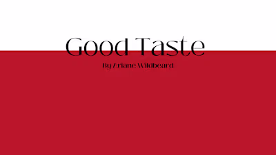 HOME | Good Taste By Ariane Wildbeard | Fashion | Food | Travel…