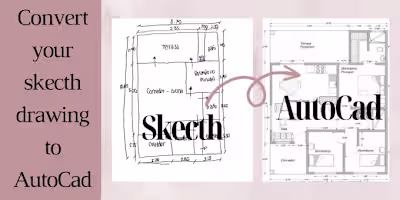 I will convert your sketch drawing yo autocad