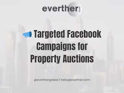 Facebook Campaign Setup & Management for Real Estate Auctions