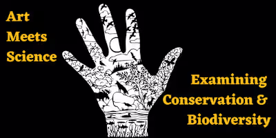 Art Meets Science: Examining Conservation & Biodiversity. — plan