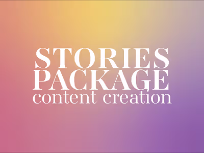Content Creation | Instagram Stories