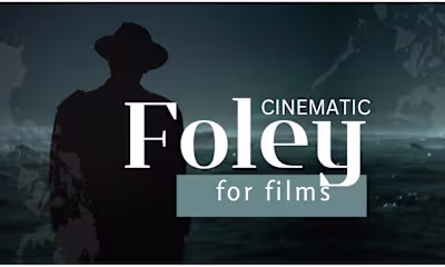 Custom foley recording and editing for films