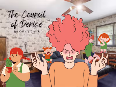 The Council of Denise (Dramedy Pilot)