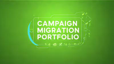 Campaign Migration