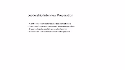 Example of leadership interview preparation work, focused on...