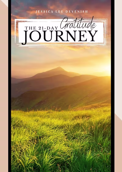 21 Day Gratitude Experience Workbook