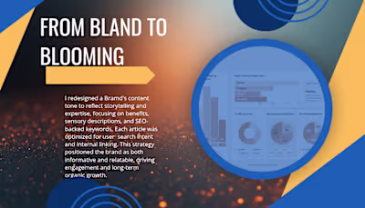 From Bland to Blooming