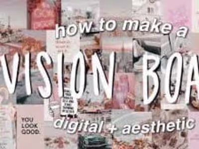 Vision Board Mistakes: 6 Common Errors to Avoid With Your Board