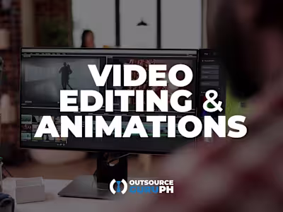 Video Editing & Animations