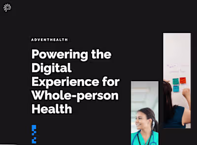 Advent Health's Unifying Digital Experience