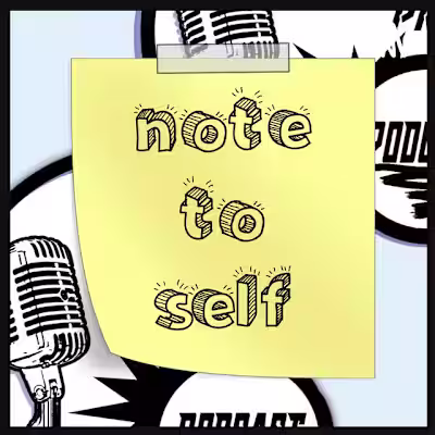 Note To Self: Looking for the moments