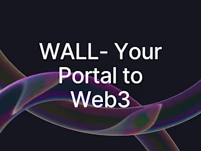 WALL - Your Portal to Web3