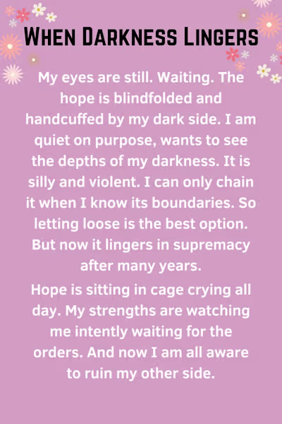When Darkness Lingers