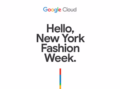 Google Cloud's NYFW Activation