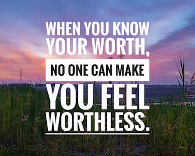 Know Your Worth