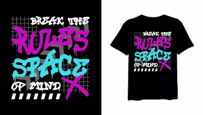 Break the Rules Space of Mind t-shirt design, urban style t-shi…
