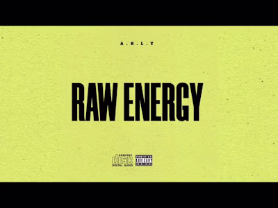 A.B.L.Y - RAW ENERGY ( Official Lyric Video ) Prod. BREAK