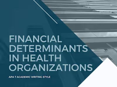 APA 7.Roles of Financial Determinants in Health Organization.pdf