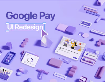 GOOGLE PAY REDESIGN