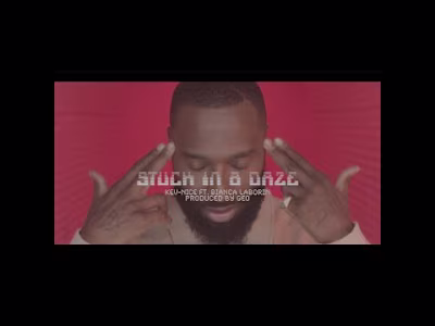 Stuck In A Daze - Kev-Nice ft Bianca Laborin, produced by Geo (…