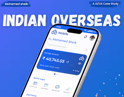 Redesign of IOB Mobile Banking App 