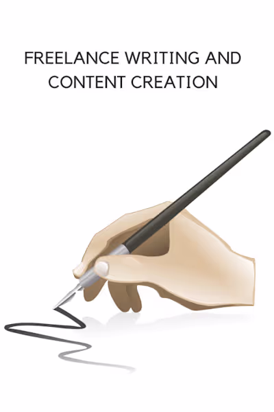 A Comprehensive Guide to Freelance Writing and Content Creation