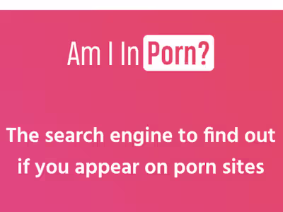 Am I In Porn? | Co-Founder & CTO