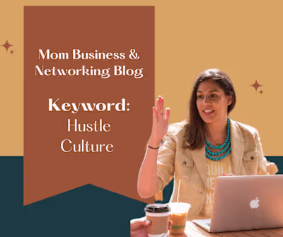 Blog Post on Hustle Culture
