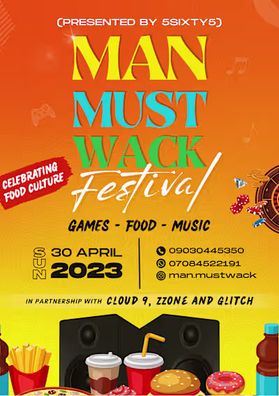 MAN MUST WACK Festival Promotional Designs
