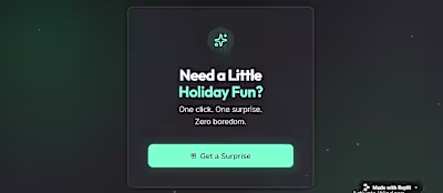 Holiday Surprise App — Built with @replit Bored during the h...
