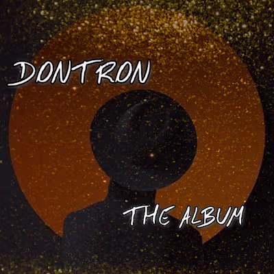 DonTron | Official Website, Listen, Merch, Tours