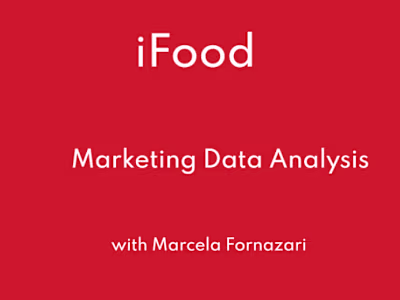 iFood User Data Analysis and Marketing Strategy