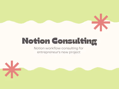 Notion workflow consulting for entrepreneur's new project