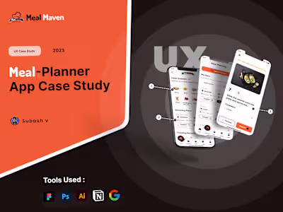UX Case Study : Meal Maven - Meal Planner App