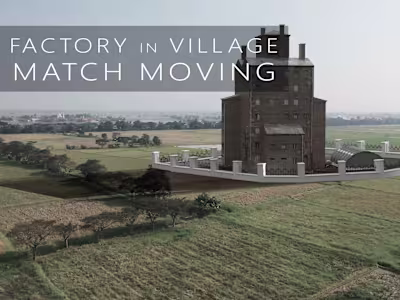 Factory in Village Matchmove