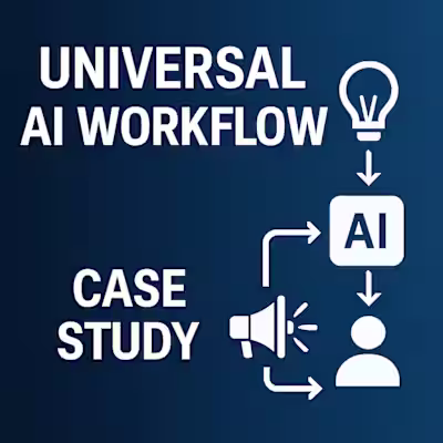Universal AI Workflow System - Portfolio Example 