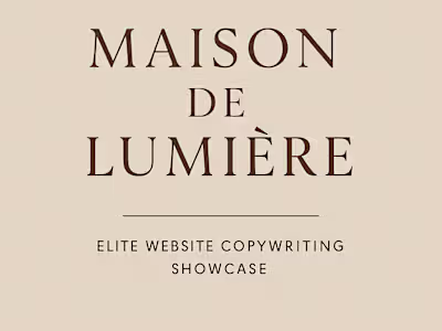 Maison de Lumière – Elite Website Copywriting Showcase