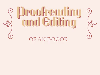Proofreading and Editing of an E-book