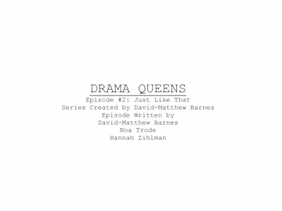 Drama Queens