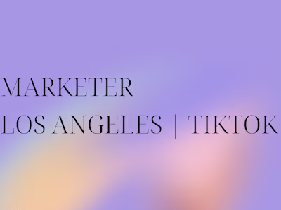 Marketer from LA | TikTok 