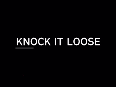 Knock it Loose - Episode 1