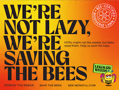 Save the Bees—Legalize Weeds