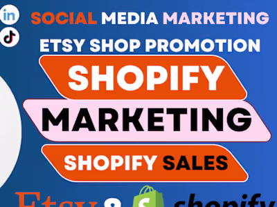 I will do shopify marketing ecommerce marketing shopify sales 