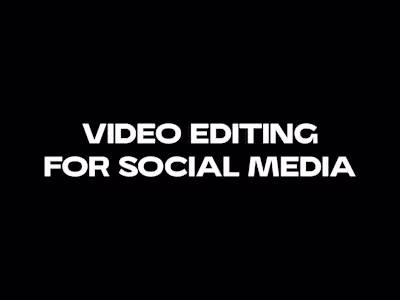 Video Editing for Social Media