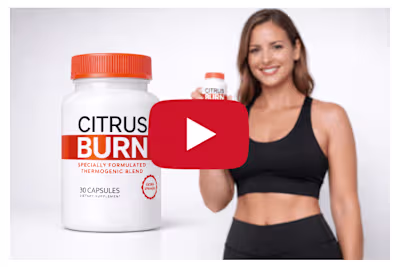 CitrusBurn: [TOP 5 Reasons!] Why We're Your Best Choice