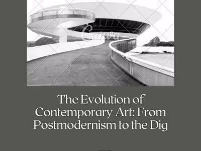 The Evolution of Contemporary Art: From Postmodernism to the Dig