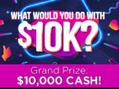 Enter for $10,000 Now!