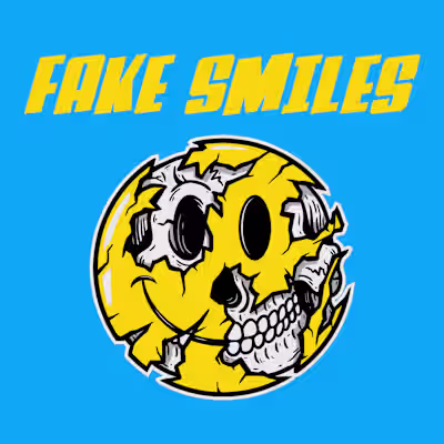 Fake Smiles
