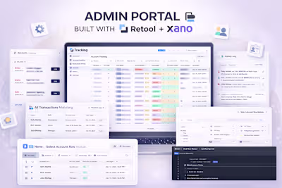 Admin Portal for Financial Operations — Built with Retool + Xano